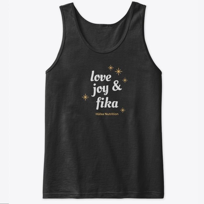 Love, joy & fika